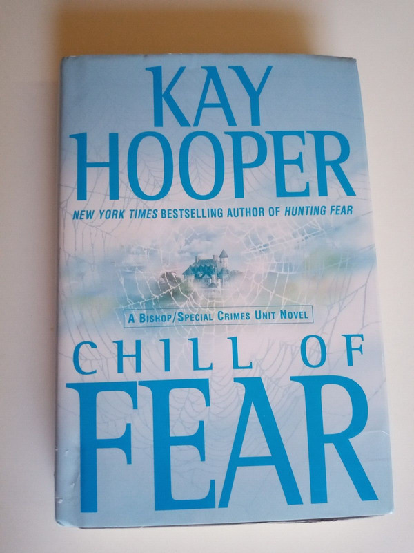 The Fear Trilogy: Chill of Fear by Kay Hooper (2005, Hardcover)