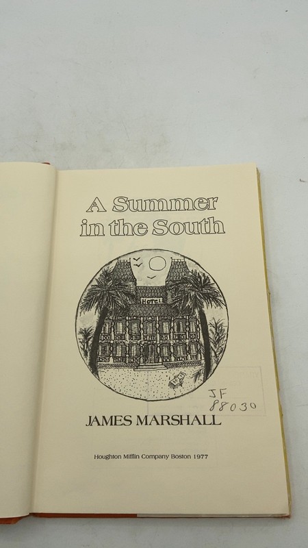 A Summer in the South James Marshall Hardcover First Edition 1977 gallery