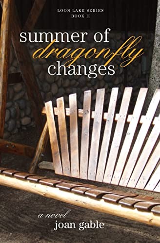 Summer of Dragonfly Changes: Volume 2 (…, Gable, Joan