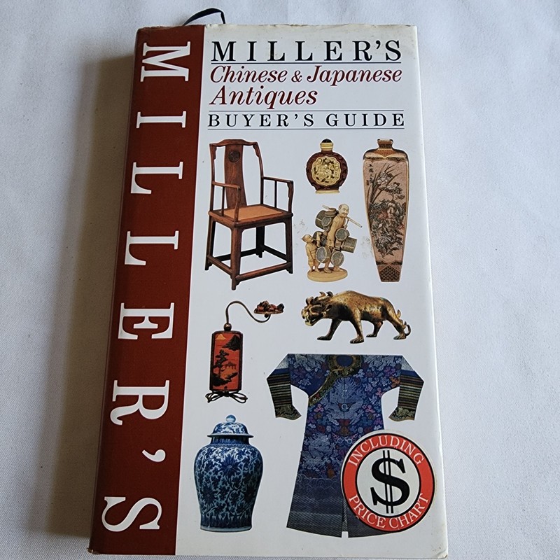 Miller’s Chinese &Japanese Antiques Buyer’s Price Guide 1999 Wain Wood Hardcover