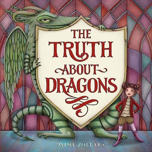 The Truth About Dragons by Zollars, Jaime Hardback Book The Fast Free Shipping