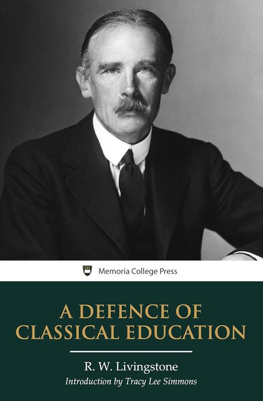 A Defence of Classical Education