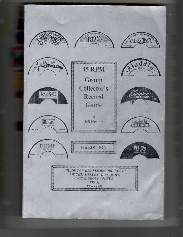JEFF KREITER, 45 GROUP COLLECTOR’S RECORD GUIDE ‘ 5TH ED. VG+ CONDITION ‘ NICE