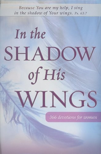 In the Shadow of His Wings