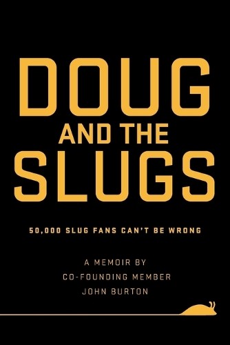 John Burton Doug and The Slugs (Paperback) (UK IMPORT)