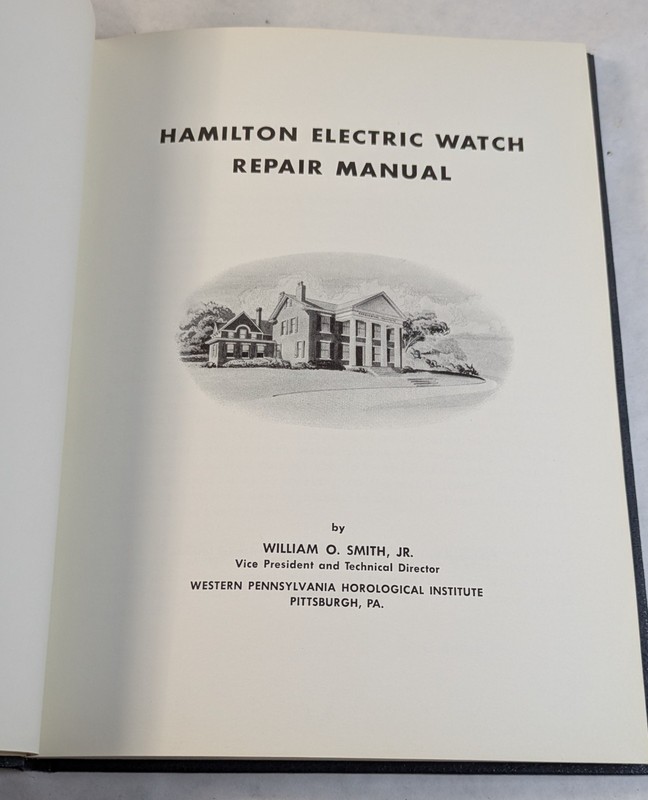 Hamilton Electric Watch Repair Manual 1958 Original Guide gallery