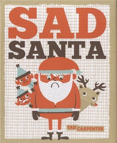 Sad Santa by Carpenter, Tad Hardback Book The Fast Free Shipping