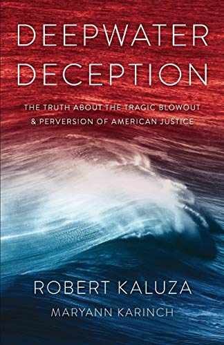 Deepwater Deception – Paperback, by Kaluza Robert; Karinch Maryann – Very Good
