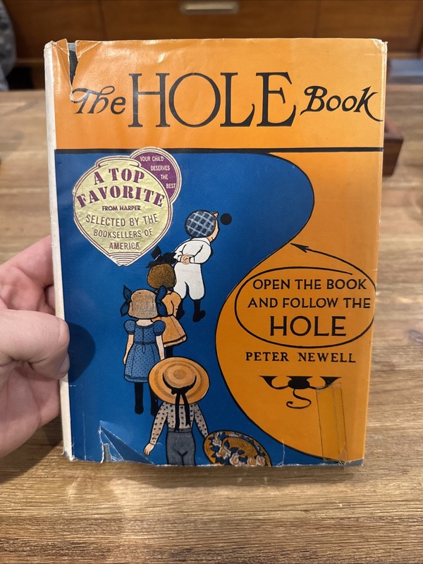 The Hole Book Peter Newell / Harper Brothers 1936 Reprint of 1908 Edition