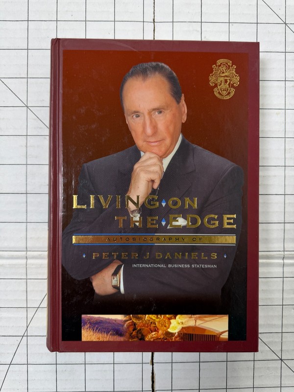 Living on the Edge by Peter J Daniels Signed Limited Edition 238/2000 Hardcover