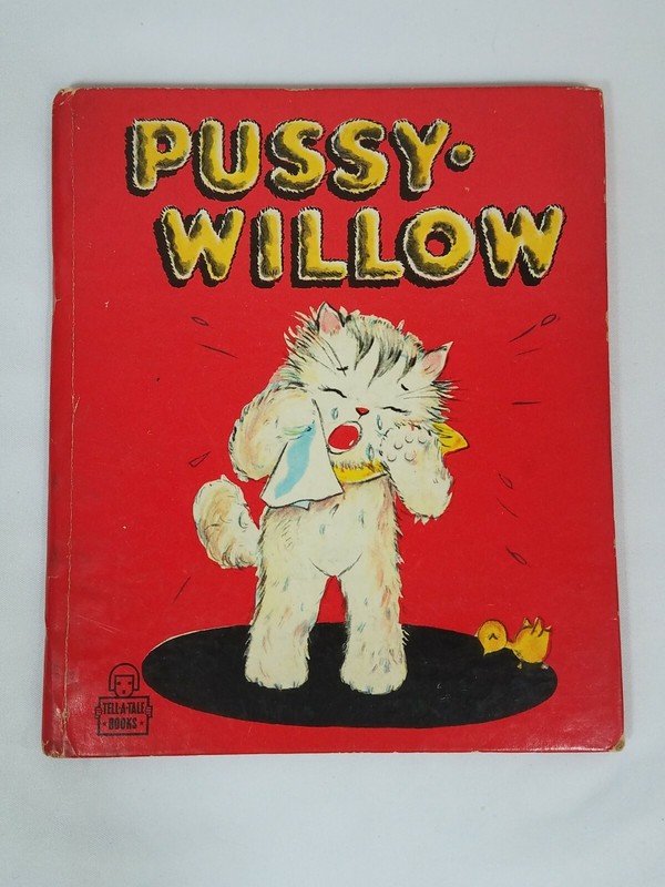 Vintage 1948 Pussy-Willow Tell a Tale Childrens Book Rare HTF McKean