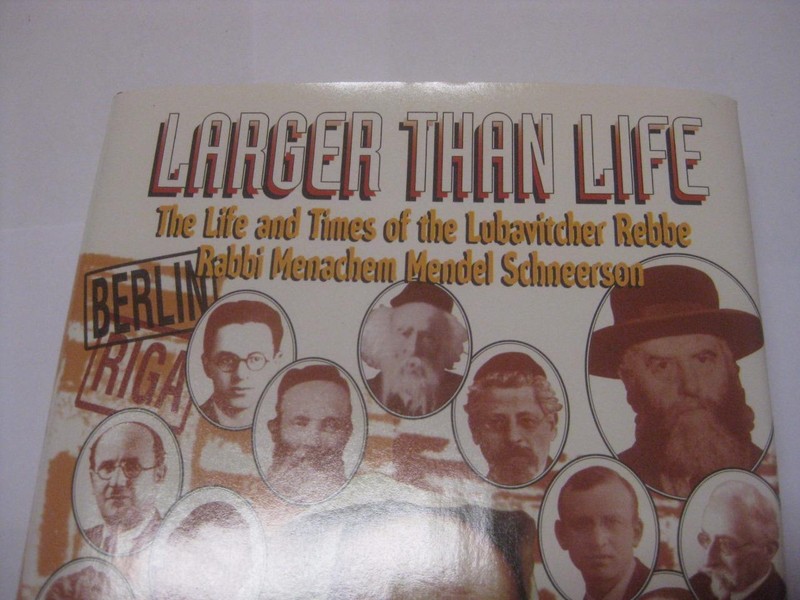 Larger than life 2 The life and times of Lubavitcher Rebbe CONTROVERSIAL Deutsch gallery