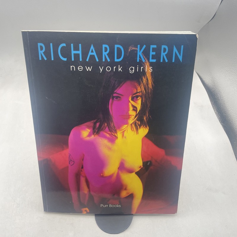 1995 RICHARD KERN: New York Girls 1st Edition Kim Gordon/Lydia Lunch Purr Books