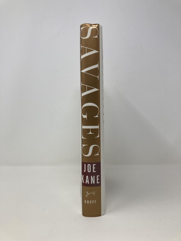 Savages by Joe Kane First 1st Edition VG HC 1995 gallery