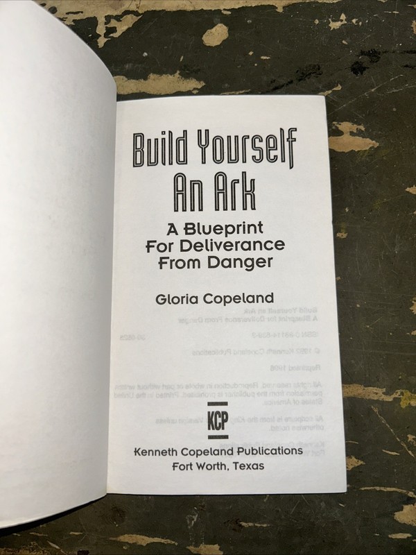 Build Yourself an Ark : A Blueprint for Deliverance from Danger Copeland B50 gallery