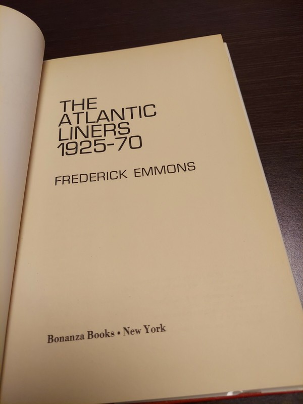The Atlantic Liners 1925-1970 by Frederick Emmons gallery
