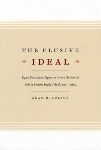 The Elusive Ideal: Equal Educational Opportunity and the Feder... gallery