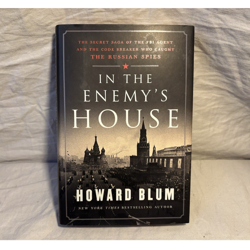 Howard Blum In the Enemy’s House Hardcover History Russia US 20th Century