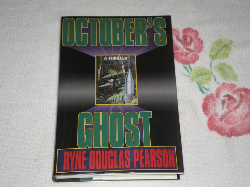 OCTOBER’S GHOST by RYNE DOUGLAS PEARSON -JA-