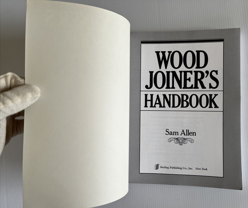 Wood Joiner's Handbook (Softcover Paperback, Sam Allen, 1990) Woodworking gallery