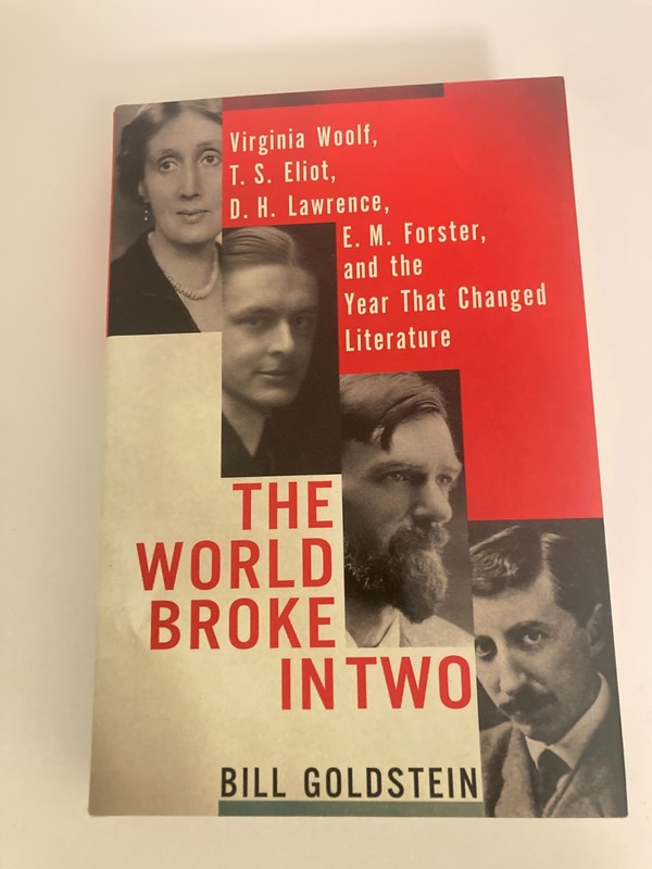 World Broke in Two by Bill Goldstein (2017, HC) 1st Printing w/Protective Cover