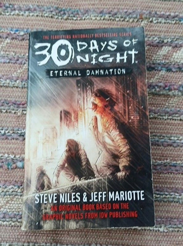 30 Days of Night Ser: 30 Days of Night: Eternal Damnation Book 3 2008