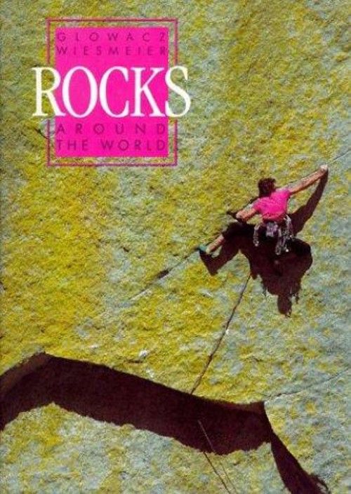 Rocks Around the World Paperback Ilu, Glowacz, Stefan Wiesmeier