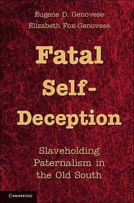 Fatal Self-Deception – 9781107605022