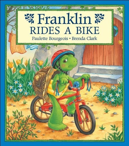 Franklin Rides a Bike by Paulette Bourgeois (1997-09-01)