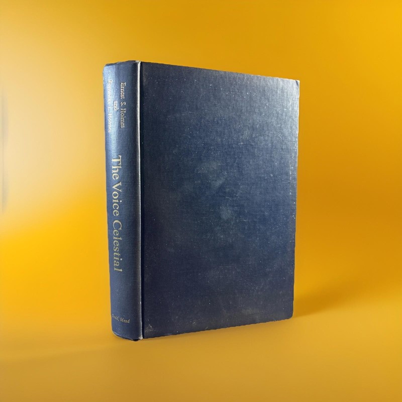 The Voice Celestial Thou Art That an Epic Poem – 1960 – Ernest S. Holmes