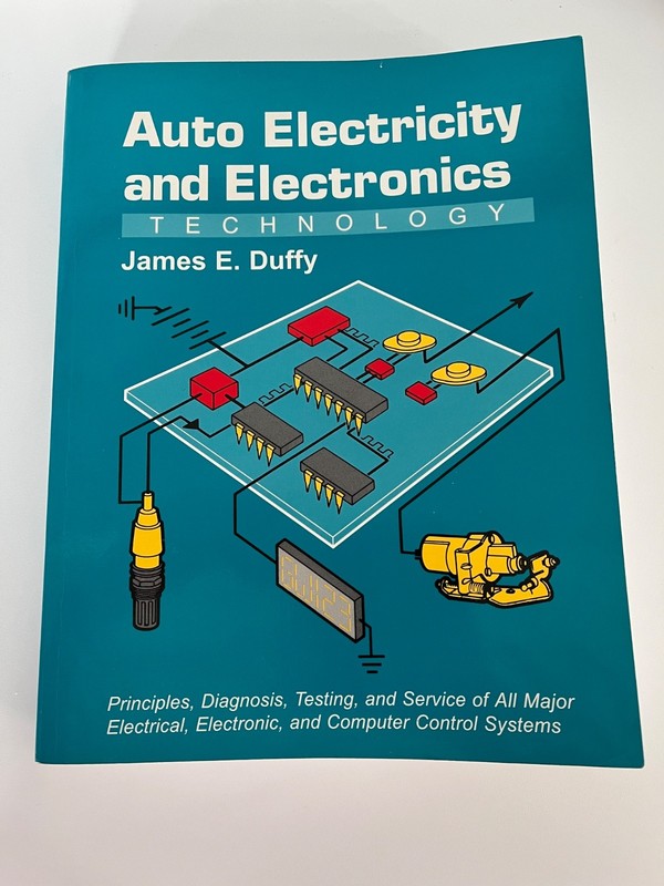 Auto Electricity and Electronics Technology – James E. Duffy