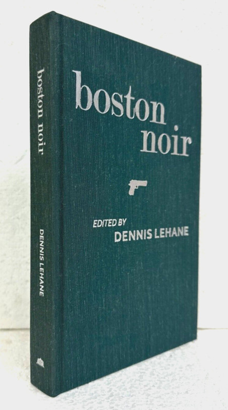 Boston Noir edited Dennis Lehane 2009 Hardcover *Limited Signed Edition #51*