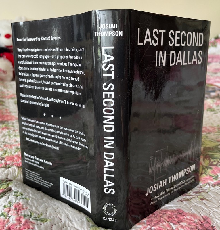 Last Second in Dallas by Josiah Thompson: New 2021 Hardcover
