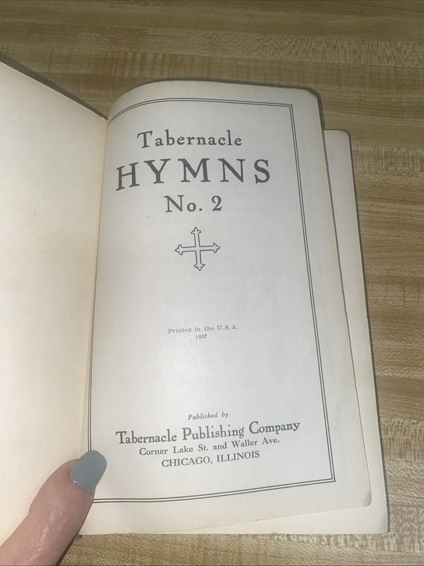 Vtg Tabernacle Hymns Number 2 Hymnal 1937 Tabernacle Publishing Chicago USA gallery