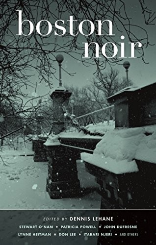 Boston Noir (Akashic Noir) by