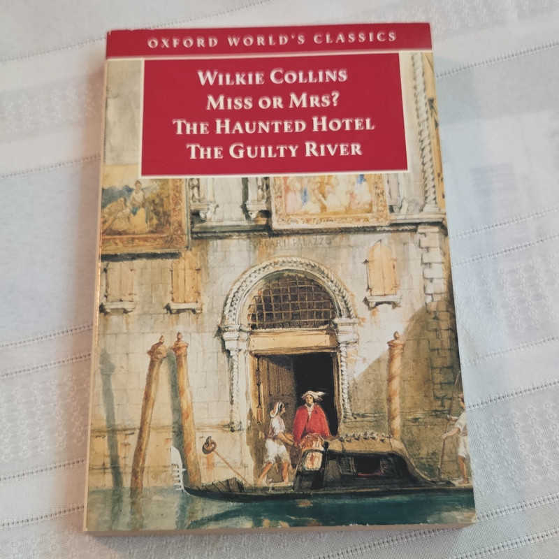 Wilkie Collins Miss or Mrs? Haunted Hotel Guilty River Paperback