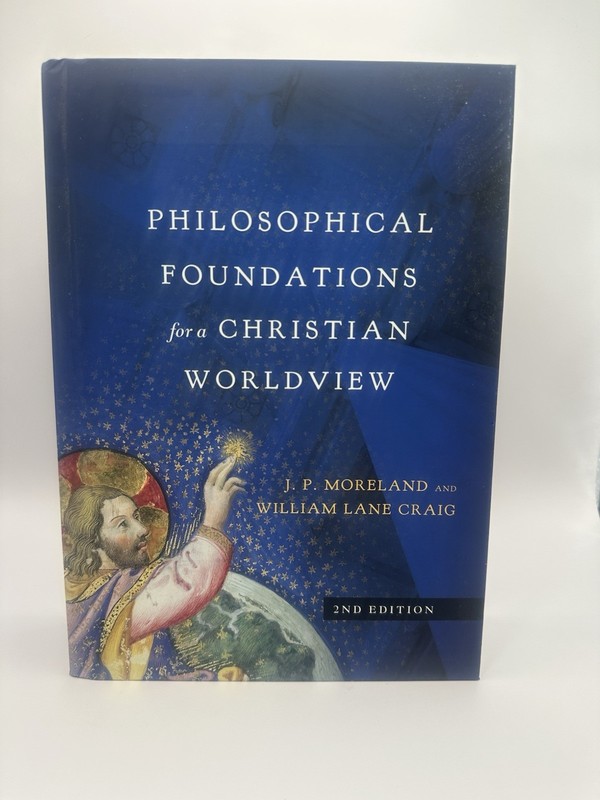 IVP Academic Philosophical Foundations 2nd Edition Hardcover by Moreland & Craig
