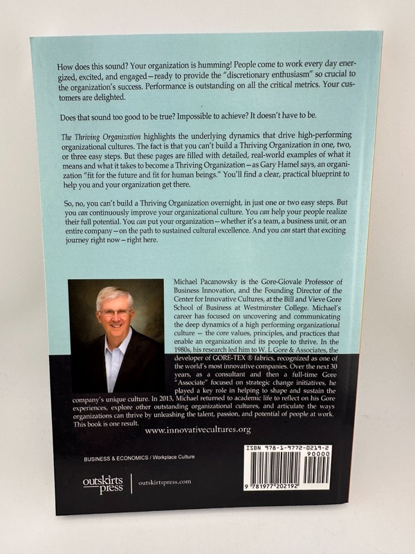 The Thriving Organization Michael Pacanowsky Workplace Culture Leadership PB gallery