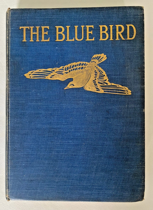 The Blue Bird – Maurice Maeterlinck 1923 48th Edition Illus. HB Methuen – Good