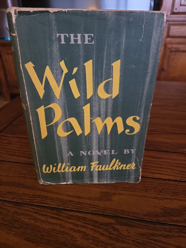 *1st* 1939 The Wild Palms William Faulkner FIRST EDITION First Printing HCDJ