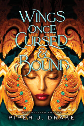 Wings Once Cursed Bound (Mythwoven, 1) – Paperback By Drake, Piper J – GOOD