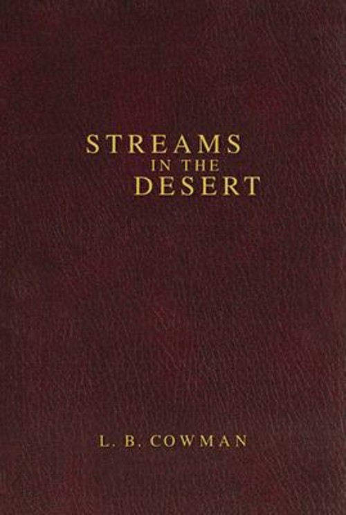 Streams in the Desert Hardcover C., Cowman, Charles E. Cowman