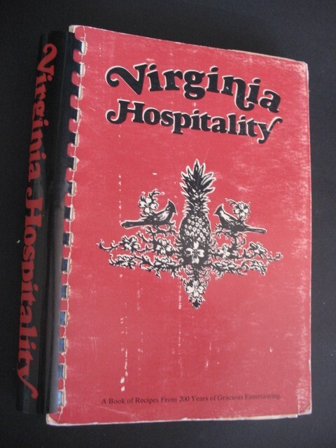 VIRGINIA HOSPITALITY COOKBOOK Hampton Roads JR LEAGUE OLD SOUTHERN RECIPES Menus