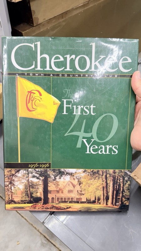 Cherokee Town & Country Club The First Forty Years 1956-1996 Sharon Donohue HC