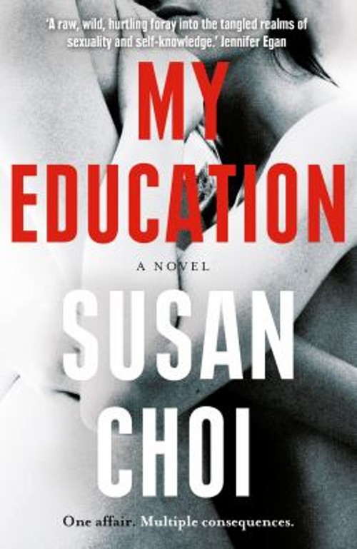 My Education Paperback Susan Choi
