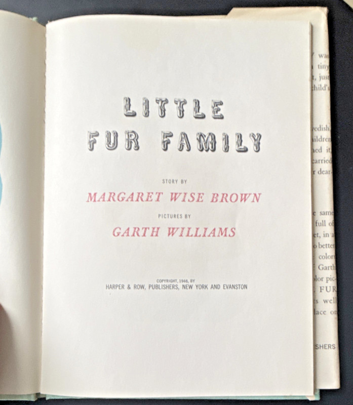 Little Fur Family by Margaret Wise Brown, Harper & Row 1946, Illustrated gallery