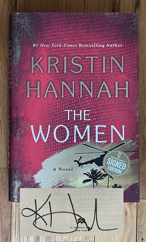 Kristin Hannah The Women SIGNED 1st Edition (2024, Hardcover) NOT TIPPED IN