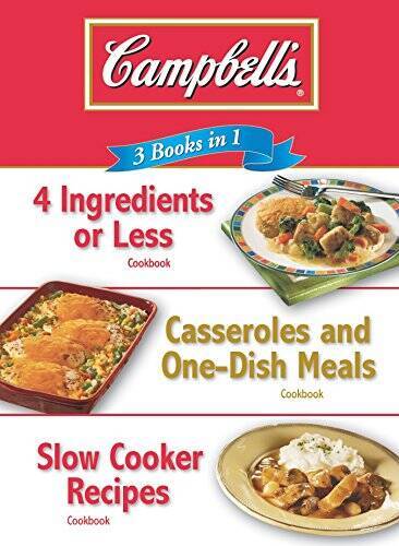 Campbell’s 3 Books in 1: 4 Ingredients or Less Cookbook, Casseroles – VERY GOOD