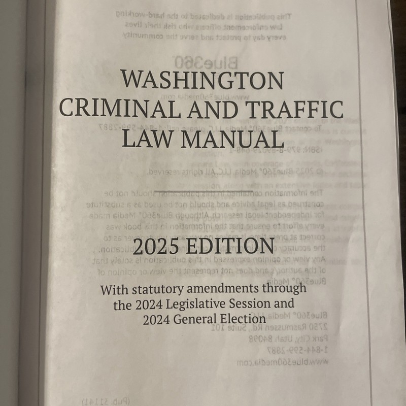 Washington Criminal and Traffic Law Manual 2025 Edition Blue360Media gallery