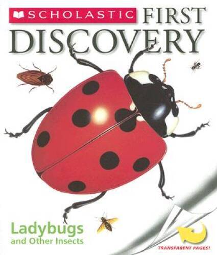 Ladybugs and Other Insects [With Transparent Pages] (Scholastic First Dis – GOOD